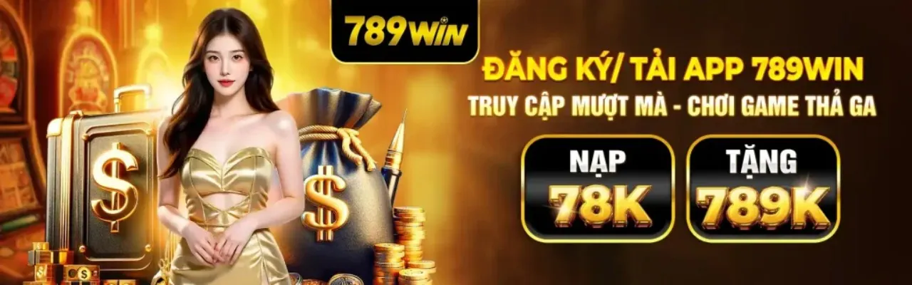 Máy đánh bạc nổ hũ lớn tại 789win nhà cái
